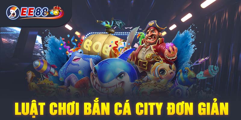 Bắn Cá City